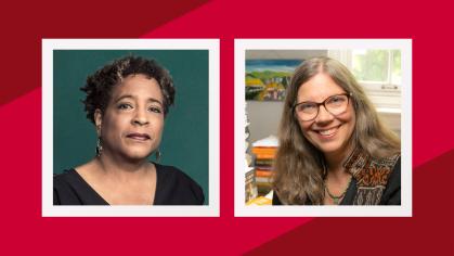 Camilla Townsend and Deborah Gray White from the Rutgers–New Brunswick School of Arts and Sciences